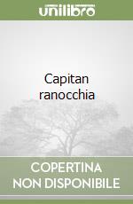 Capitan ranocchia libro
