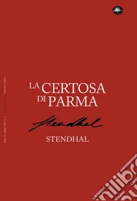 La certosa di Parma libro