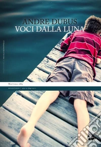 Voci dalla luna libro