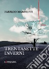 Trentasette inverni libro