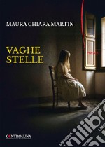 Vaghe stelle libro