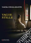 Vaghe stelle libro