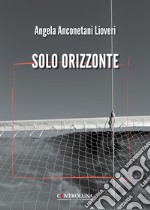 Solo orizzonte