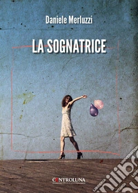La sognatrice