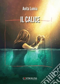 Il calice libro