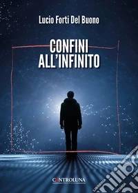 Confini all'infinito libro