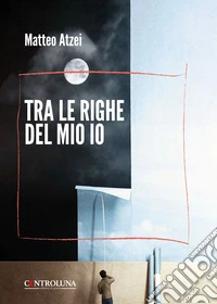 Tra le righe del mio io libro