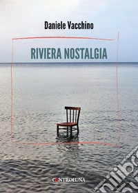 Riviera nostalgia libro