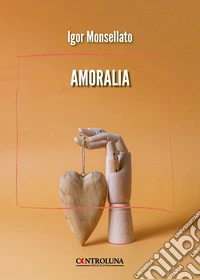 Amoralia libro