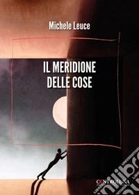 Il Meridione delle cose libro