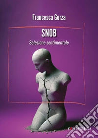 Snob. Selezione sentimentale