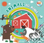 Animali del mondo. Fantastici pop-up. Ediz. a colori libro