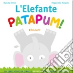 L'elefante Patapum! libro