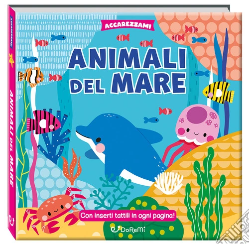 Le paroline. Accarezzami. Ediz. illustrata