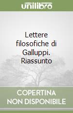 Lettere filosofiche di Galluppi. Riassunto libro