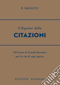 Il bignami delle citazioni libro