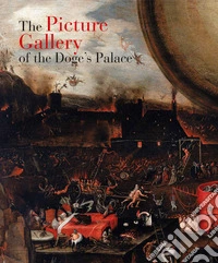 The picture gallery of the Doge's palace libro