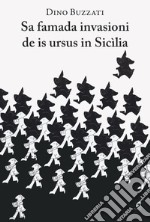 Sa famada invasioni de is ursus in Sicilia libro