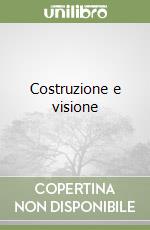 Costruzione e visione libro