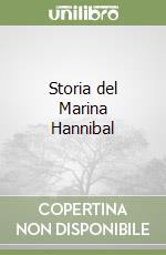 Storia del Marina Hannibal libro