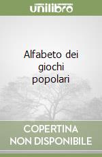 Alfabeto dei giochi popolari libro
