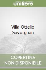 Villa Ottelio Savorgnan libro