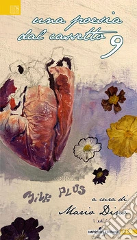 Una poesia dal cassetto. Vol. 9 libro