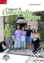 I sapori di Conventello House libro