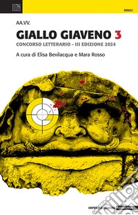 Giallo Giaveno 3. Gianno Giaveno Junior 2 libro