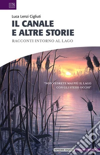 In canale e altre storie libro