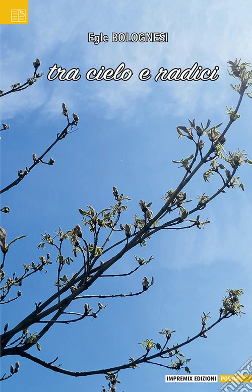 Tra cielo e radici