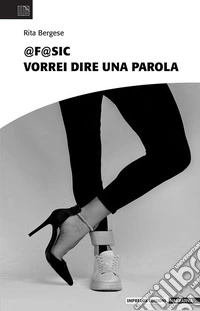 @f@sic. Vorrei dire una parola libro