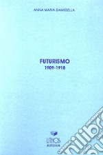 Futurismo (1909-1918) libro