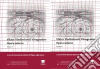 Opera selecta due tomi libro