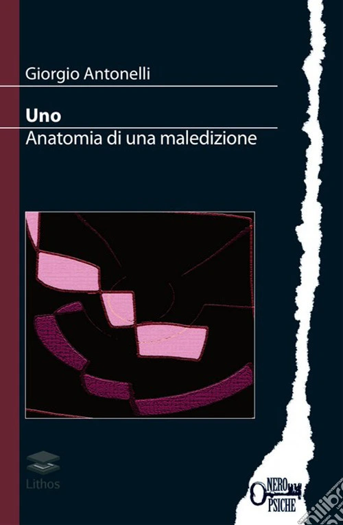 Uno. Anatomia di una maledizione.