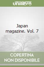 Japan magazine. Vol. 7 libro