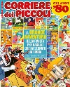 La grande epopea del Corriere dei piccoli libro