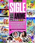 Sigle degli anime. Periodo Five record (1981-1993). Vol. 3 libro