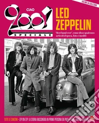 Ciao 2001. Speciale Led Zeppelin