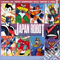 Japan Robot. Con Poster libro
