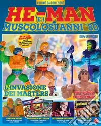 He Man e i muscolosi anni '80 libro