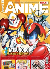 Anime cult. Vol. 29: Kyashan, Tekkaman e gli altri della Tatsunoko libro