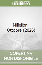 Millelibri. Ottobre (2026)