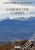 L'amore che cambia