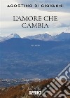 L'amore che cambia libro