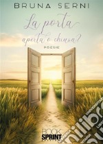 La porta aperta o chiusa? libro