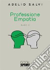 Professione empatia libro