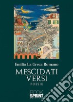 Mescidati versi libro