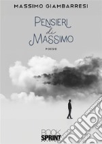 Pensieri di Massimo libro