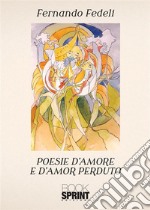 Poesie d'amore e d'amor perduto